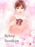 Myboy Goodbye